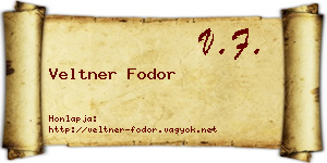 Veltner Fodor névjegykártya